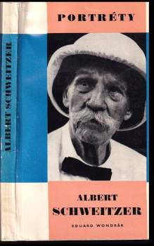 Eduard Wondrák: Albert Schweitzer
