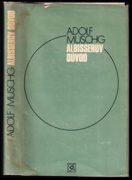 Albisserův důvod - Adolf Muschg (1978, Odeon) - ID: 771266