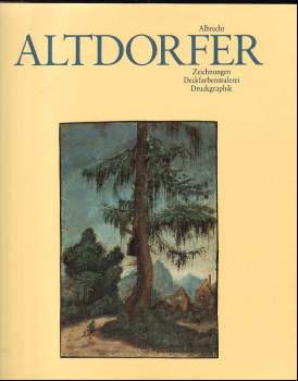 Hans Mielke: Albrecht Altdorfer