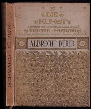 Franz Servaes: Albrecht Dürer