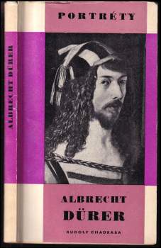 Rudolf Chadraba: Albrecht Dürer