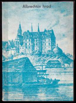 František Kožík: Albrechtův hrad