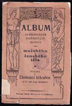 Album anatomických rozkladných modelů mužského a ženského těla