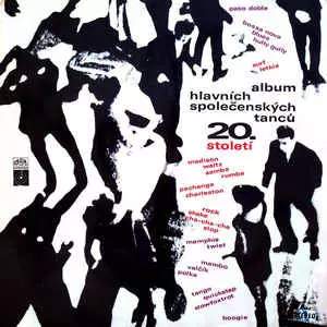 Various: Album Hlavních Společenských Tanců 20. Století (2xLP)