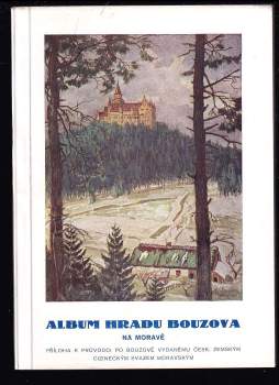 Album hradu Bouzova na Moravě