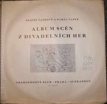 Karel Čapek: Album Scén Z Divadelních Her (Lásky Hra Osudná, Rur, Loupežník, Ze života Hmyzu, Věc Makropulos, Bílá Nemoc, Matka, Adam Stvořitel) (3xLP)