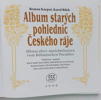 Album starých pohlednic Českého ráje : Album alter Ansichtskarten von Böhmischen Paradies
