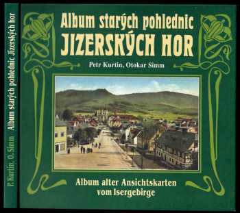 Album starých pohlednic Jizerských hor - Album alter Ansichtskarten vom Isergebirge (1998, Nakladatelství 555) - ID: 527130