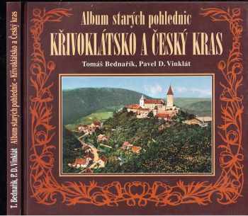Tomáš Bednařík: Album starých pohlednic - Křivoklátsko a Český kras