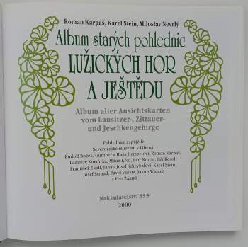 Miloslav Nevrlý: Album starých pohlednic Lužických hor a Ještědu