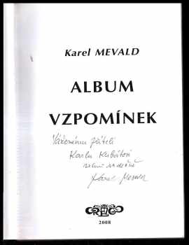 Karel Mevald: Album vzpomínek DEDIKACE KAREL MEVALD