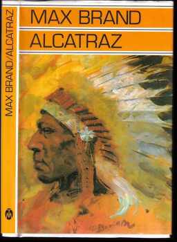 Alcatraz - Max Brand (2000, Toužimský a Moravec) - ID: 542467