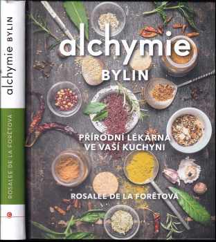 Rosalee de la Forêt: Alchymie bylin