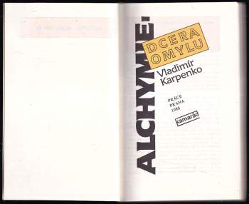 Vladimír Karpenko: Alchymie, dcera omylu
