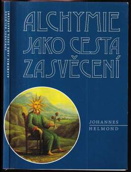 Alchymie jako cesta zasvěcení