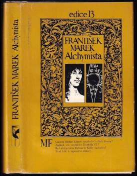 František Marek: Alchymista