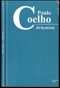 Paulo Coelho: Alchymista
