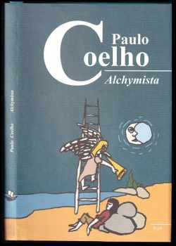 Alchymista - Paulo Coelho (1999, Argo) - ID: 766860
