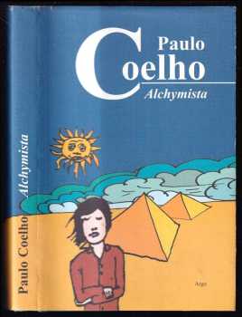 Alchymista - Paulo Coelho (2005, Argo) - ID: 793196