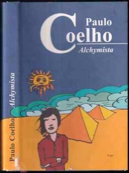 Paulo Coelho: Alchymista