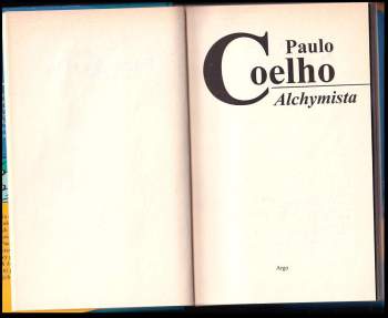 Paulo Coelho: Alchymista