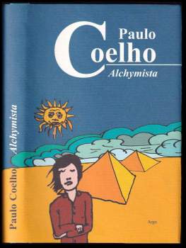 Alchymista - Paulo Coelho (2005, Argo) - ID: 833936