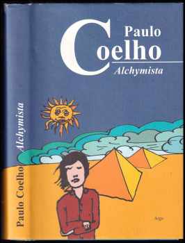 Alchymista - Paulo Coelho (2005, Argo) - ID: 817077