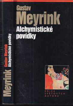 Alchymistické povídky - Gustav Meyrink (2000, Levné knihy KMa) - ID: 821788