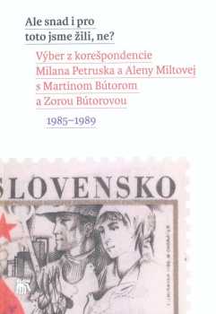 Ale snad i pro toto jsme žili, ne?