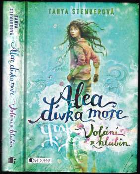 Tanya Stewner: Alea, dívka moře