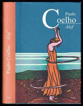 Alef - Paulo Coelho (2011, Argo) - ID: 607921
