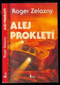 Roger Zelazny: Alej prokletí