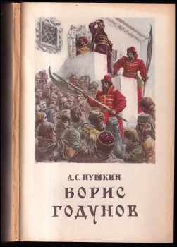 Aleksandr Sergejevič Puškin: Борис Годунов
