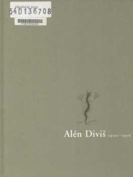 Alén Diviš 1900-1956