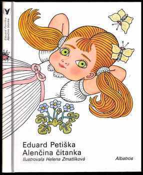 Eduard Petiška: Alenčina čítanka