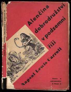 Alenčina dobrodružství v podzemní říši