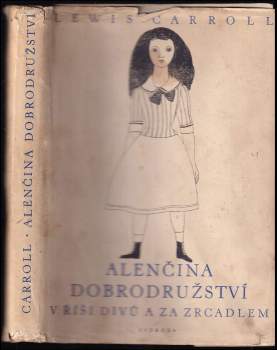 Alenčina dobrodružství v říši divů a za zrcadlem