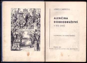 Lewis Carroll: Alenčina dobrodružství v říši divů + Za zrcadlem a co tam Alenka našla - V JEDNOM SVAZKU