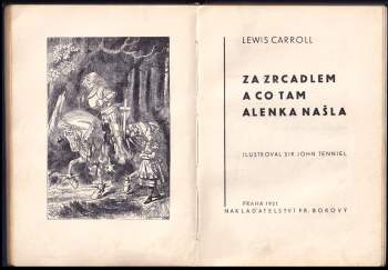 Lewis Carroll: Alenčina dobrodružství v říši divů + Za zrcadlem a co tam Alenka našla - V JEDNOM SVAZKU