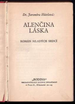 Jaromíra Hüttlová: Alenčina láska