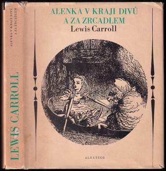 Alenka v kraji divů a za zrcadlem