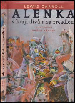 Alenka v kraji divů a za zrcadlem