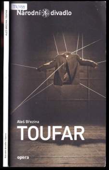Aleš Březina: Aleš Březina, Toufar