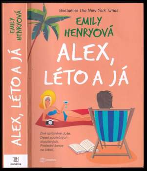 Alex, léto a já