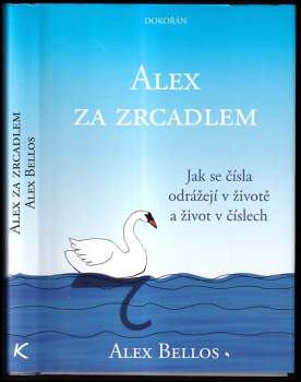 Alex Bellos: Alex za zrcadlem