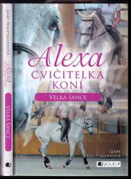 Alexa, cvičitelka koní