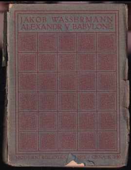 Jakob Wassermann: Alexandr v Babyloně