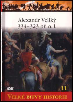 John Gibson Warry: Alexandr Veliký, 334-323 př.n.l