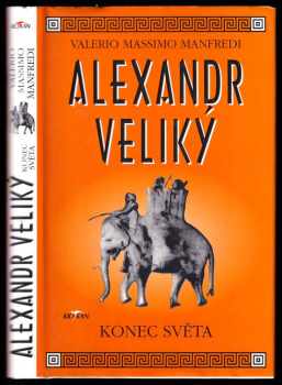 Valerio Massimo Manfredi: Alexandr Veliký