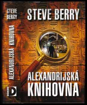Steve Berry: Alexandrijská knihovna